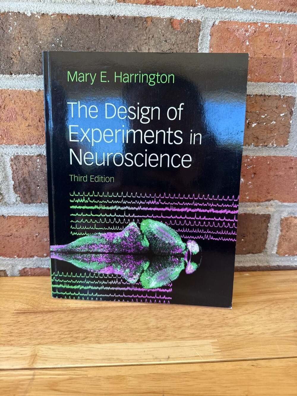 The Design of Experiments in Neuroscience, Third Edition by Mary E. Harrington